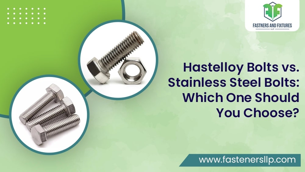 Hastelloy Bolts vs stainless steel bolts